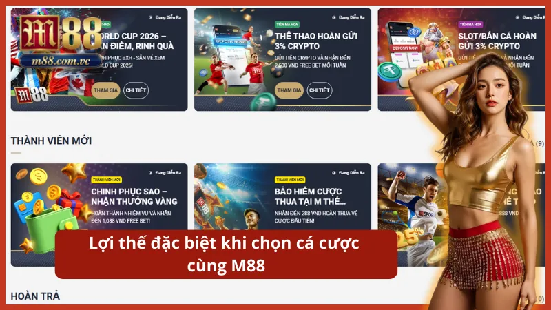 Lý do M88 luôn giữ vị thế cao trên thị trường cá cược