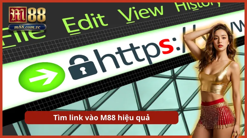Mẹo tìm link vào M88 không bị chặn
