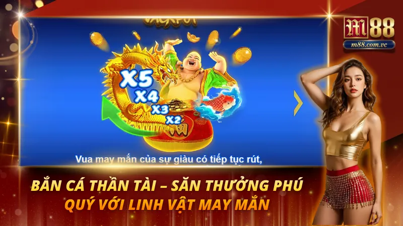 Bắn Cá Thần Tài