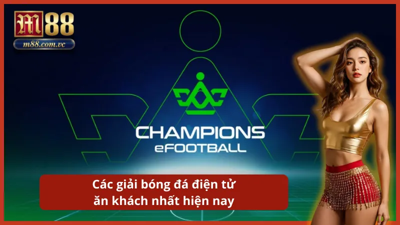 Quy tụ các giải đấu danh giá từ FIFA Global Series đến PES League sôi động.