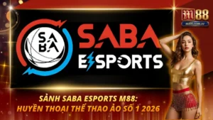 Sảnh Saba Esports M88