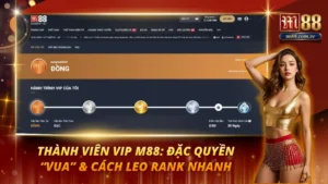 Thành Viên VIP M88