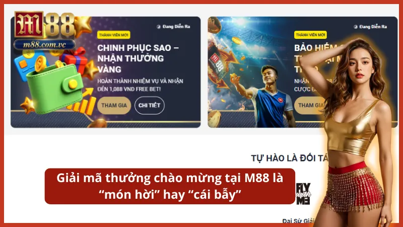 Phân tích giá trị thực của gói thưởng tân thủ và các điều kiện vòng cược đi kèm.