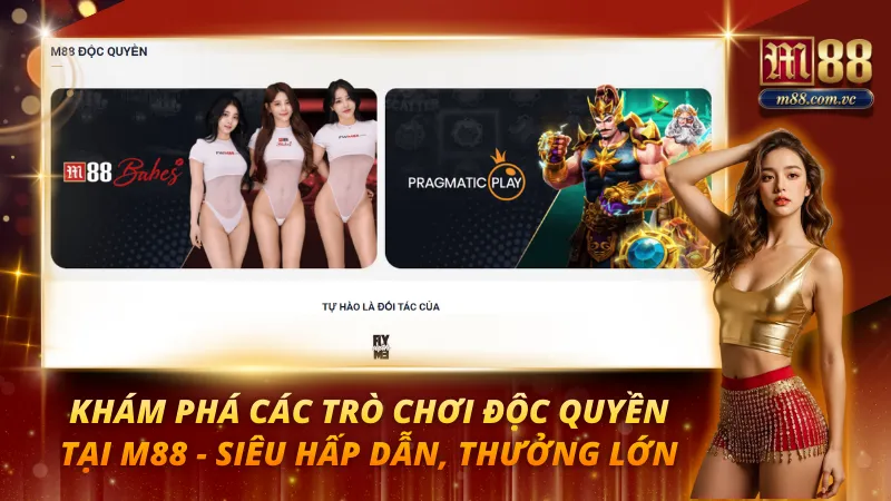 Trò Chơi Độc Quyền Tại M88